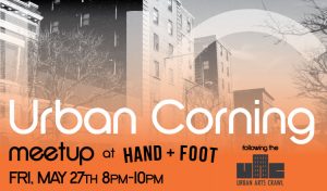 Urban Corning Meetup at Hand + Foot